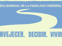 Envejecer decidir vivir Día Mundial Parálisis Cerebral